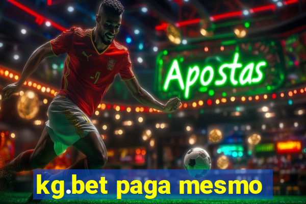 kg.bet paga mesmo